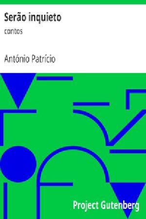 [Gutenberg 32020] • Serão inquieto : contos